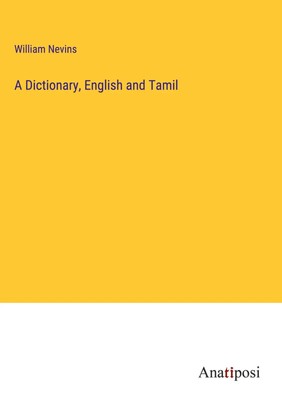 William Nevins | A Dictionary, English and Tamil | Buch | Englisch (2023)