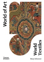 World Textiles | Mary Schoeser | Taschenbuch | World Of Art | Englisch | 2022