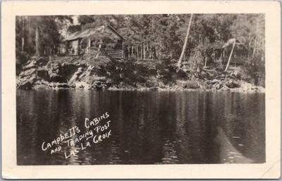 LAC LA CROIX, Ont. Canada RPPC Photo Postcard ''CAMPBELL'S CABINS & Trading Post''