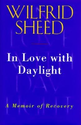 In Love with Daylight, Sheed, Wilfrid, Very Good Book