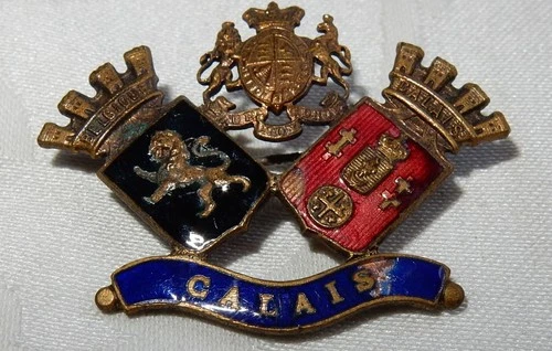 WW1 CALAIS FRANCE BATTLEFRONT MILITARY ENAMEL SWEETHEART BADGE WORLD WAR I