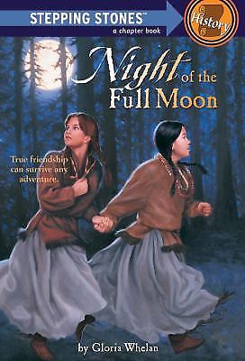 Night Of The Full Moon; Stepping Stone,- 9780679872764, Gloria Whelan, paperback