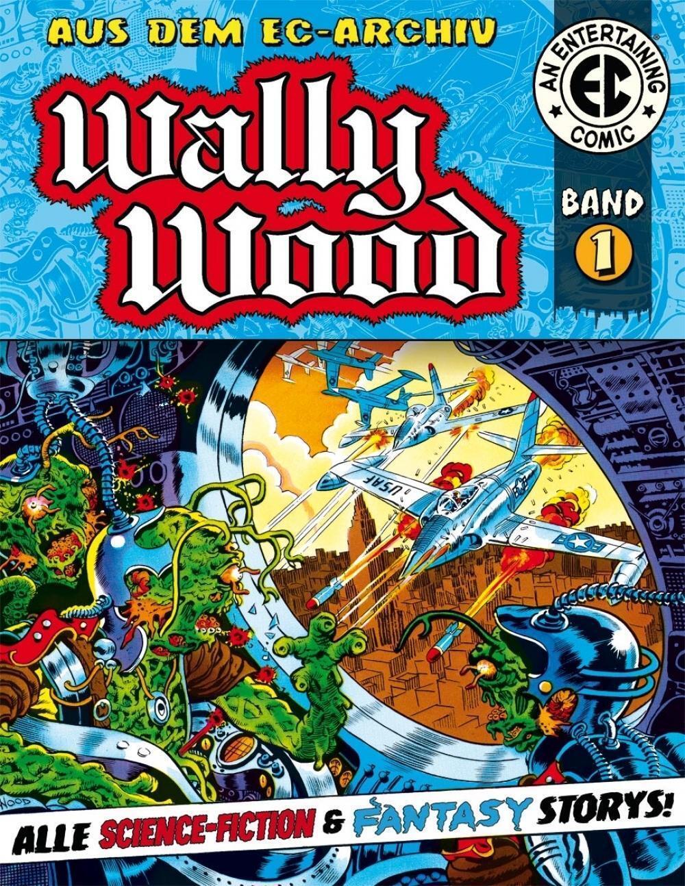 Thumbnail - Ec Archiv - Wally Wood 1 Wally Wood Buch 160 S. Deutsch 2018 All