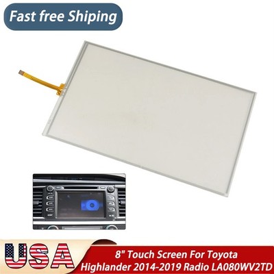8'' Touch Screen For Toyota Highlander 2014-2019 Navigation Radio LA080WV2TD New
