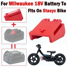 Converter Adapter For Stacyc 12" and 16" Bikes to fits Milwaukee 18V Battery
