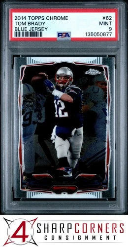 2014 TOPPS CHROME #62 TOM BRADY PATRIOTS BLUE JERSEY PSA 9