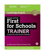 First for Schools Trainer Six Practice Tests Without Answers with Audio, Sue Ell