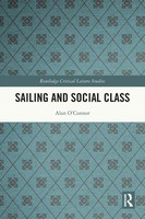 Sailing And Social Class Alan O'connor Taschenbuch Einband - Flex.(Paperback)