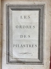 THE ORDERS OF PILASTRES. ILLUSTRATED VOLU…