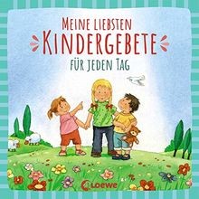 Meine liebsten Kindergebete für jeden Tag: Erste Gebete ... | Buch | Zustand gut