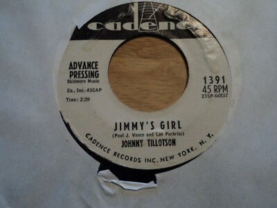 Johnny Tillotson Jimmy's Girl  1391 Vinyl 45 Cadence 1960 US DEMO 