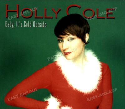 Cole,Holly - Baby It's Cold Outside .