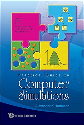 PRACTICAL GUIDE TO COMPUTER SIMULATIONS (WITH CD-ROM) ( - Paperback NEW K, HARTM