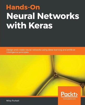 Hands-On Neural Networks with Keras Niloy Purkait Taschenbuch Englisch 2019
