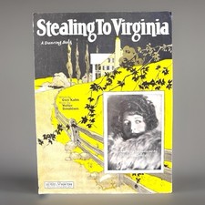 Stealing To Virginia 1923 Sheet Music Blossom Seeley Gus Kahn Walter Donaldson