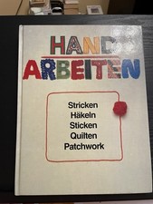 „Handarbeiten – Häkeln, Stricken, Sticken, Quilten, Patchwork“