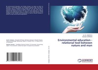 Ion Gr. Ionescu (U. A.) | Environmental Education - Relational Tool Between...