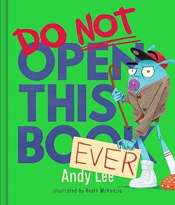 Do Not Open This Book Ever: 5 - GOOD