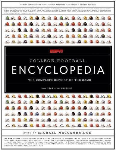 ESPN College Football Encyclopedia: The Complete History of the