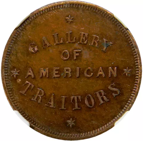 1861 Gallery of American Traitors Medal By G H Lovett  NGC MS 64 BN (IS 1-6)