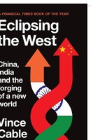 Eclipsing The West | Vince Cable | China, India And The Forging Of A New World