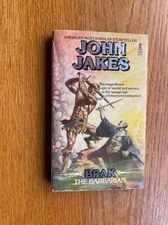 John Jakes Brak The Barbarian 1st US Thus ed Mass Market