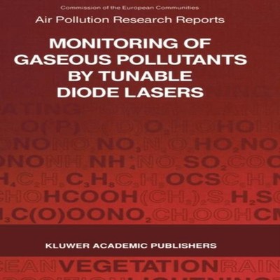 Monitoring of Gaseous Pollutants by Tunable Diode Lasers Proceedi