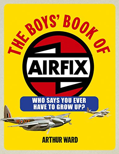 The Boys' Book of Airfix by Ward, Arthur Hardback Book The Cheap Fast Free Post - Bild 1 von 2