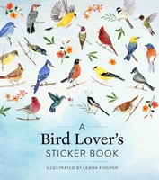 Leana Fischer - A Bird Lover's Sticker Book - Hardback - G245Z