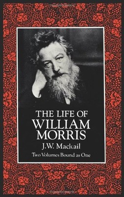 THE LIFE OF WILLIAM MORRIS (DOVER FINE ART, HISTORY OF By J. W. Mackail *VG+*