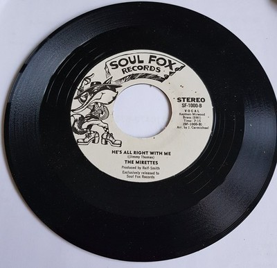 THE MIRETTES - ''He's All Right With Me''  REISSUE 7'' SINGLE (STYRENE) - HEAR IT