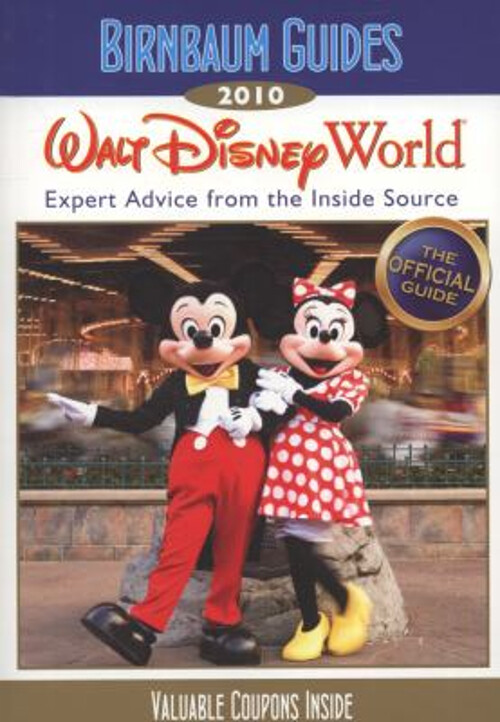 Birnbaums 2010 Walt Disney World Travel Guide Paperback 2009 Edition  