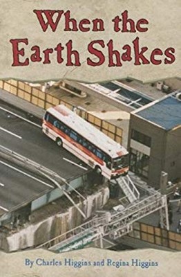 WHEN THE EARTH SHAKES, SINGLE COPY, NEXT CHAPTERS Modern Curricul