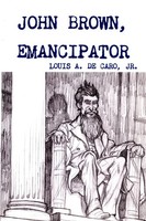 Louis Decaro Jr. | John Brown, Emancipator | Taschenbuch | Englisch (2017)