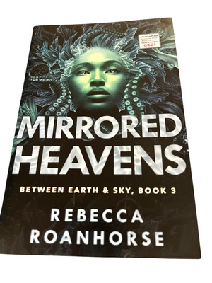 Mirrored Heavens by Rebecca Roanhorse  SC  ARC / Advance Copy