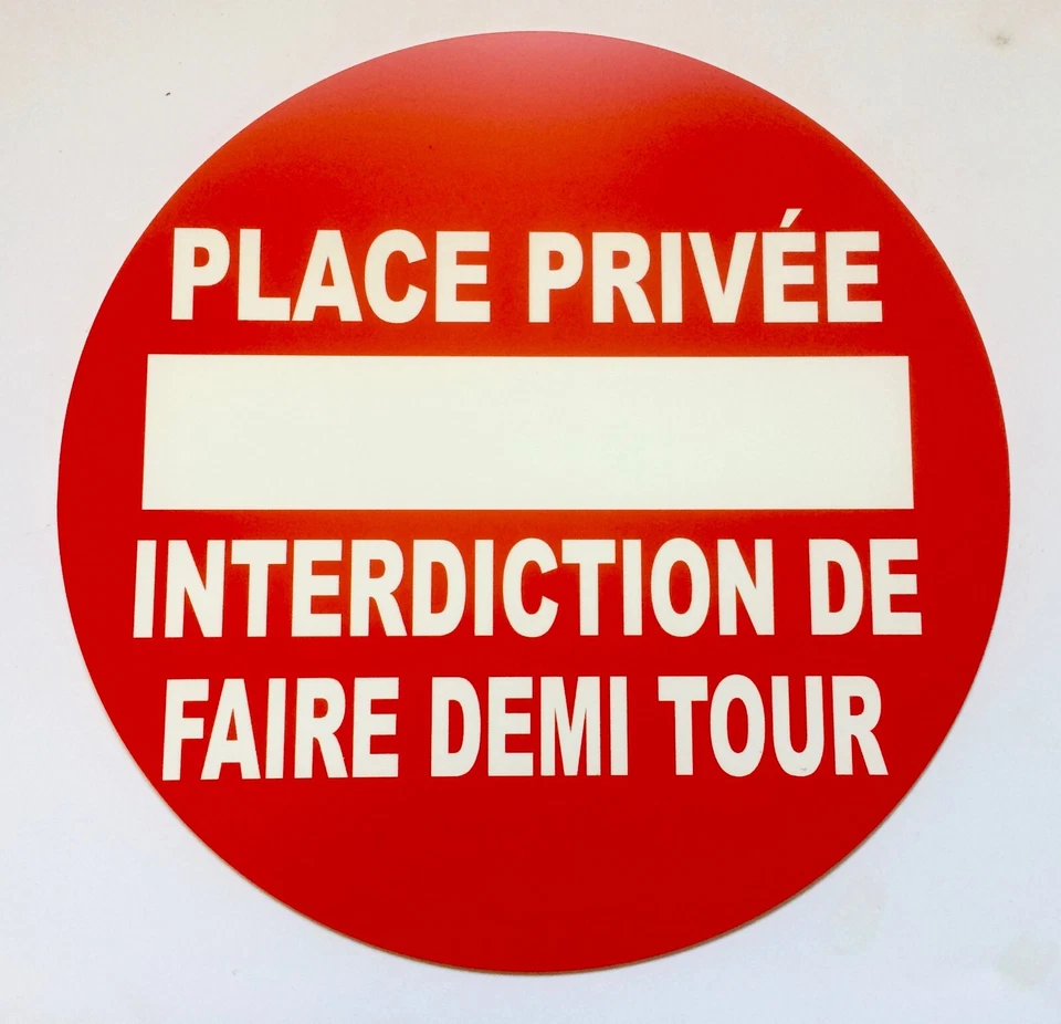 panneau PLACE PRIVÉE INTERDICTION DE FAIRE DEMI TOUR signalétique