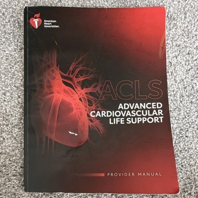 American Heart Association ACLS Provider Manual 2020 Health Education