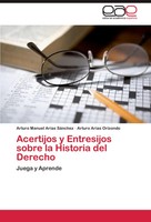 Acertijos Y Entresijos Sobre La Historia Del Derecho Juega Y Aprende Taschenbuch
