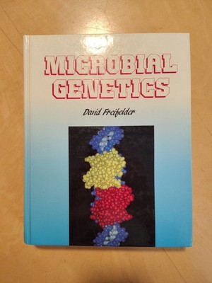 Microbial Genetics - David M. Freifelder (1987, Hardcover)