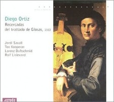 DIEGO ORTIZ JORDI SAVALL - Ortiz: Recercadas Del Trattado De Glosas, 1553 - CD