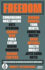 Freedom : Stories Celebrating the Universal Declaration of Human