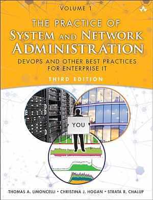Practice of System and Network - Paperback, by Limoncelli Thomas; Hogan - New