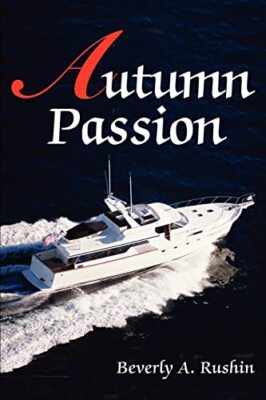 Rushin - Autumn Passion - New paperback or softback - X555z