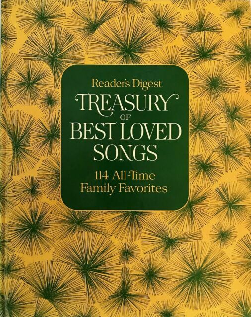 Treasury of Best Loved Songs 114 AllTime Family Favorites by Reader