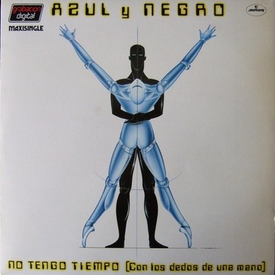 Azul Y Negro - No Tengo Tiempo (Con Los Dedos De Una Mano) (12'') (Very Good Plus