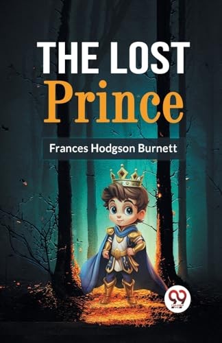 The Lost Prince by Frances Hodgson Burnett (Paperback Book) - Image 6