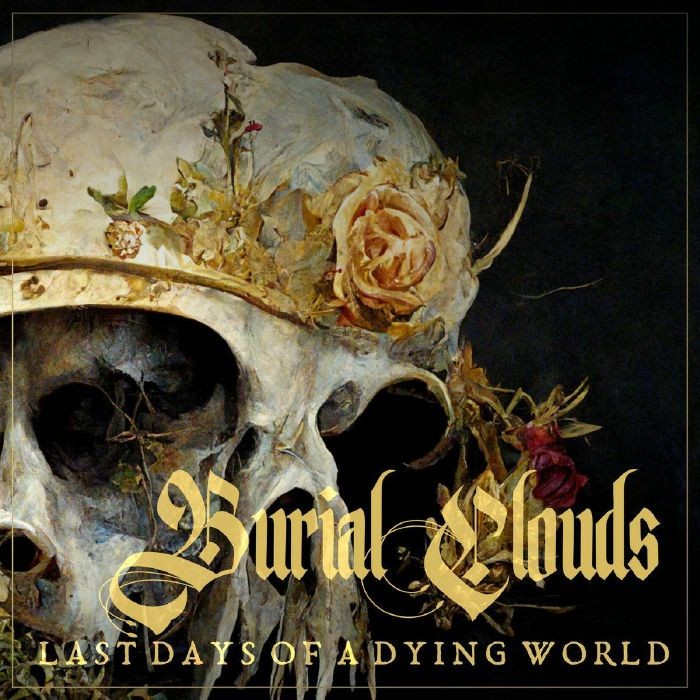 BURIAL CLOUDS - Last Days Of A Dying World - PURPLE SPLATTERED VINYL LP