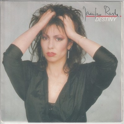 Jennifer Rush   Destiny   The right time has come now (Show me some emotion)- 7 