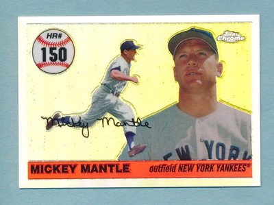 Mickey Mantle 2006 Topps Chrome Home Run History #MHRR150 Refractor 215/500