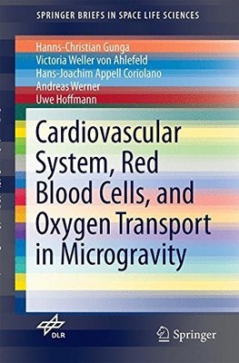 CARDIOVASCULAR SYSTEM, RED BLOOD CELLS, AND OXYGEN By Hanns-christian NEW